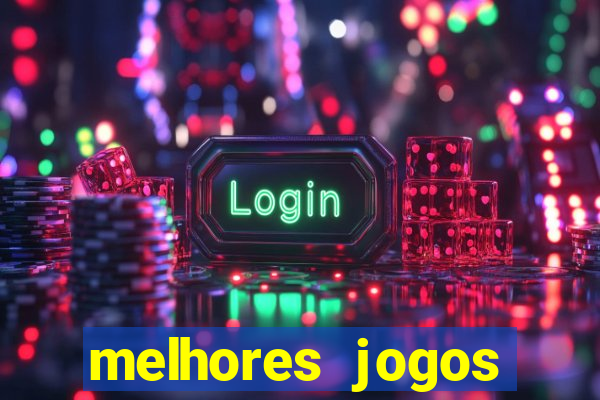 melhores jogos gratis para celular